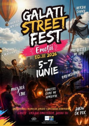 C&acirc;t costă și cine organizează Galați Street Fest 2026 &ndash; &bdquo;Emoții&rdquo;