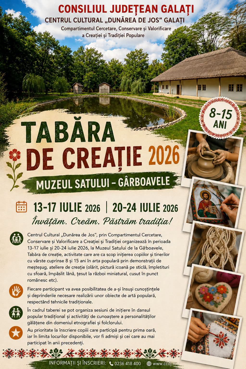Tabără de creaţie la Muzeul Satului de la Gârboavele. Care e taxa de participare şi cine are prioritate
