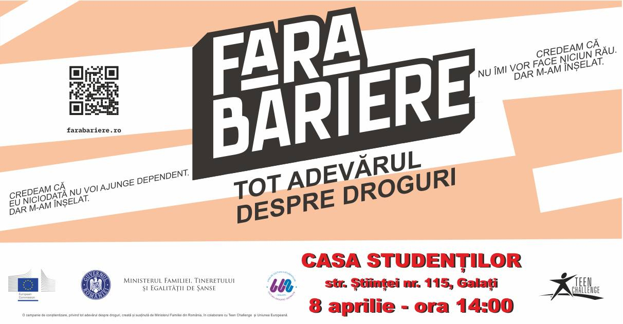 Caravana "Fără Bariere - Tot adevărul despre droguri" vine la Galaţi