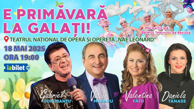 „E primăvară la Galați”, pe scena Teatrului Muzical