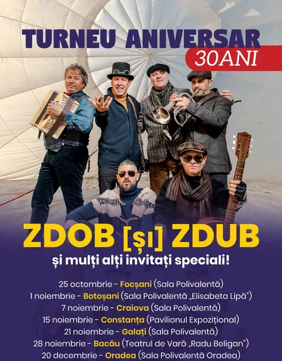 30 ani de „Zdob și Zdub”, la Galaţi