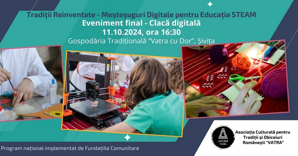 „Clacă digitală”, la „Vatra cu Dor” de la Șivița